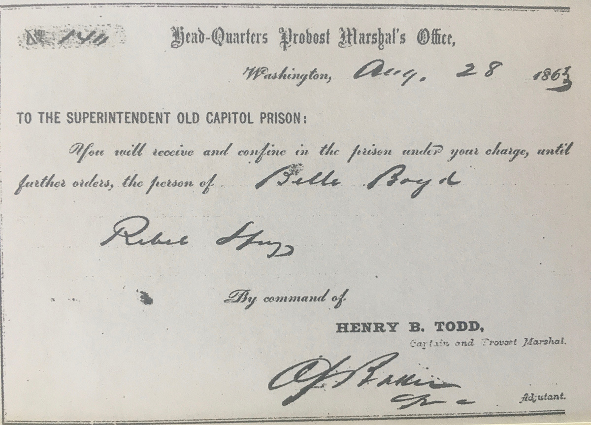 Order for Belle’s imprisonment dated August 28, 1863. Notice her name followed by the words “Rebel Spy”.
